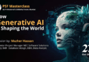 How Generative AI is Shaping our World- PSF Masterclass